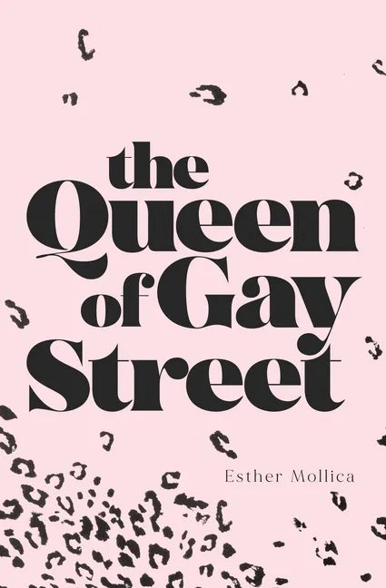 The Queen of Gay Street - Paperback