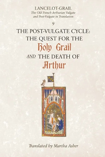 The Post-Vulgate Quest for the Holy Grail/The Post-Vulgate Death of Arthur - Paperback