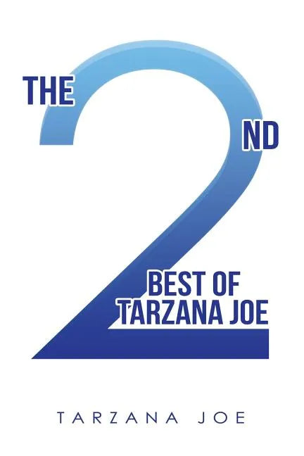 The 2Nd Best of Tarzana Joe - Paperback