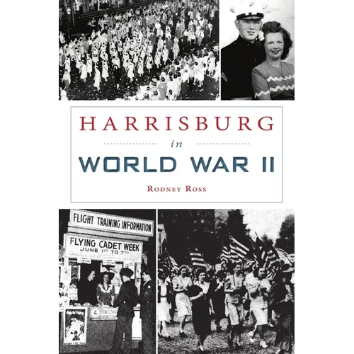Harrisburg in World War II - Paperback