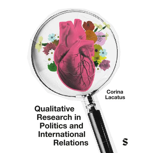 Qualitative Research in Politics and International Relations: A Practical and Pluralist Guide - Paperback