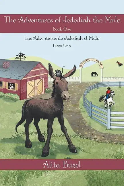 The Adventures of Jedediah the Mule: Book one - Paperback