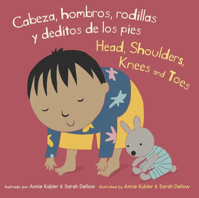 Cabeza, Hombros, Rodillas y Deditos de los Pies/Head, Shoulders, Knees And Toes - Board Book