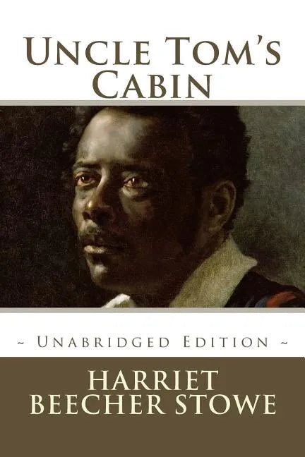 Uncle Tom's Cabin - Paperback