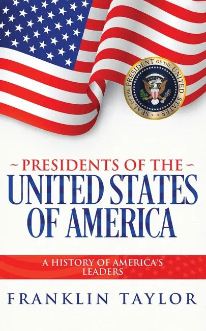 Presidents of the United States of America - Paperback