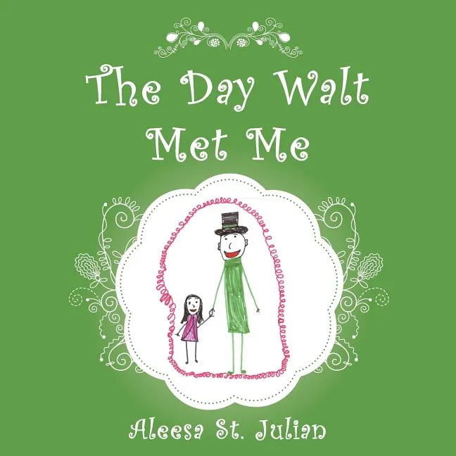 The Day Walt Met Me - Paperback
