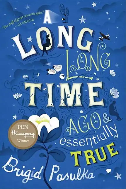 A Long, Long Time Ago and Essentially True - Paperback