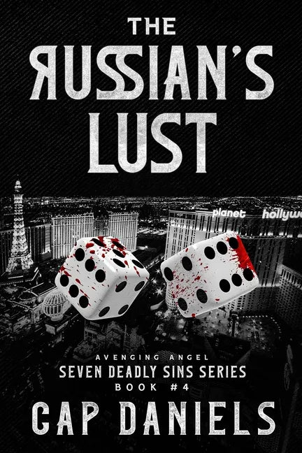 The Russian's Lust: Avenging Angel - Seven Deadly Sins - Paperback