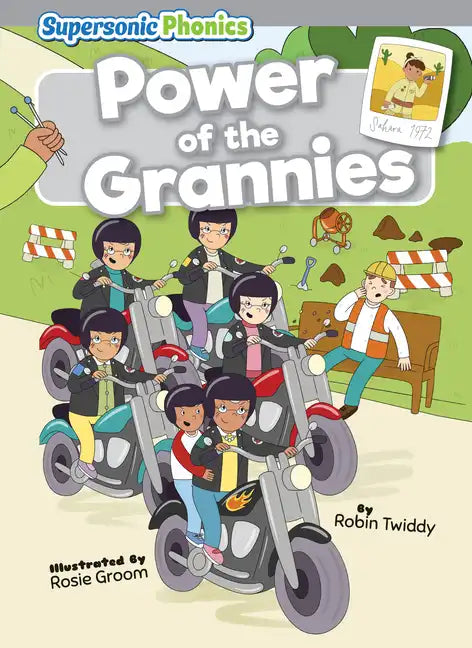 Power of the Grannies - Library Binding