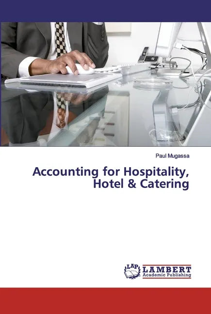 Accounting for Hospitality, Hotel & Catering - Paperback