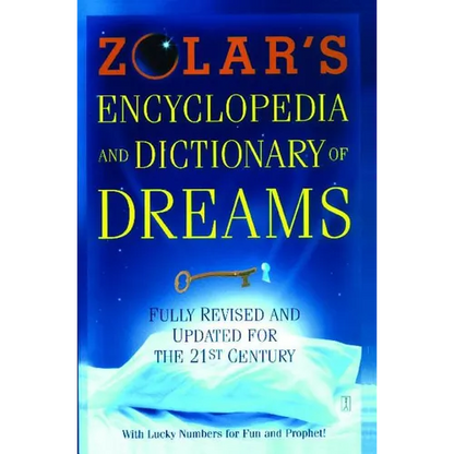 Zolar's Encyclopedia and Dictionary of Dreams: Fully Revised and Updated for the 21st Century - Paperback