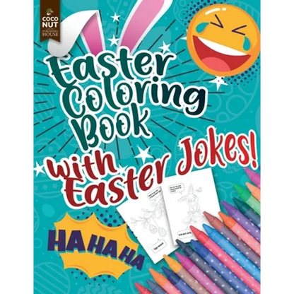 Easter Coloring Book with Easter Jokes: An Activity Book For Kids - Paperback