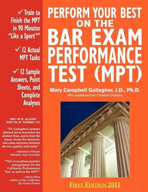 Perform Your Best on the Bar Exam Performance Test (Mpt): Train to Finish the Mpt in 90 Minutes Like a Sport - Paperback