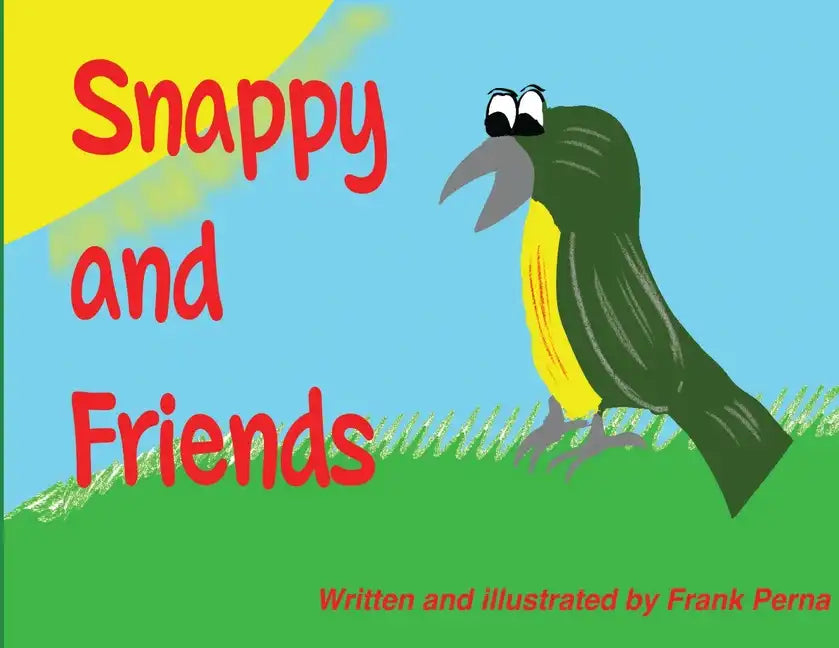 Snappy and Friends - Paperback
