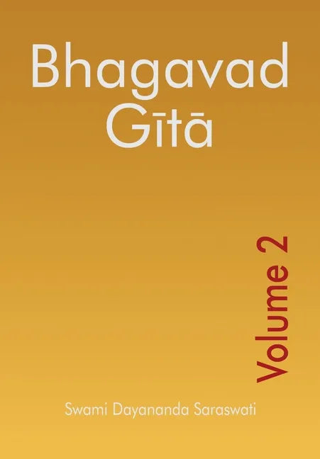 Bhagavad Gita - Volume 2 - Paperback