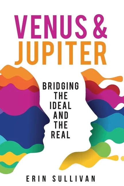 Venus and Jupiter: Bridging the Ideal and the Real - Paperback