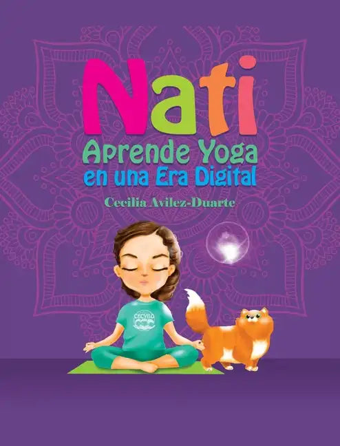 Nati Aprende Yoga en una Era Digital - Hardcover