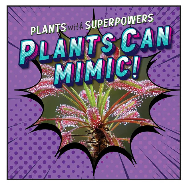 Plants Can Mimic! - Library Binding