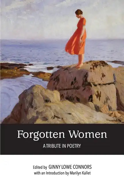 Forgotten Women: A Tribute in Poetry - Paperback