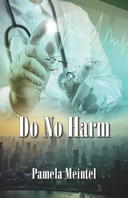 Do No Harm - Paperback