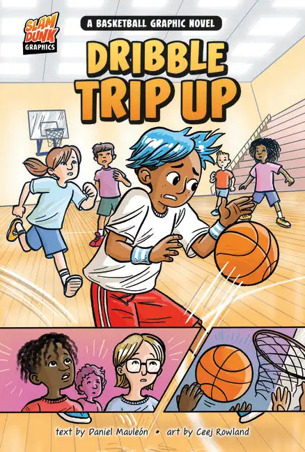 Dribble Trip Up: A Basketball Graphic Novel - Paperback
