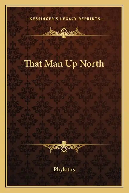 That Man Up North - Paperback