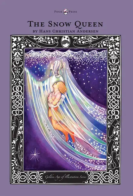The Snow Queen - The Golden Age of Illustration Series - Hardcover