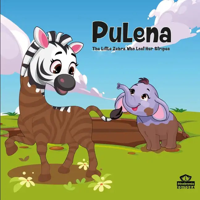 Pulena, The Little Zebra Who Lost Her Stripes - Paperback