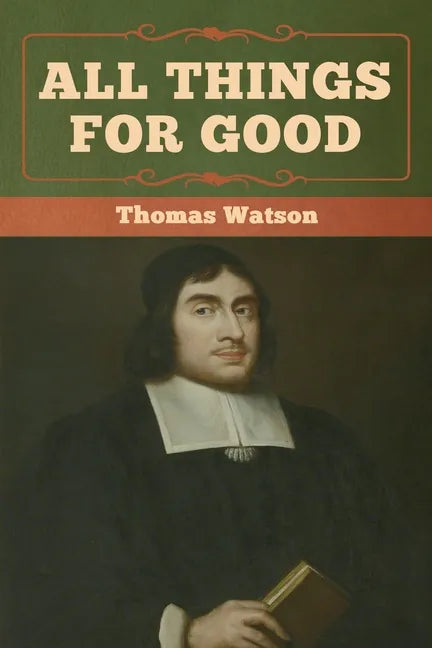 All Things for Good - Paperback
