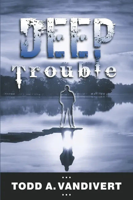 Deep Trouble - Paperback