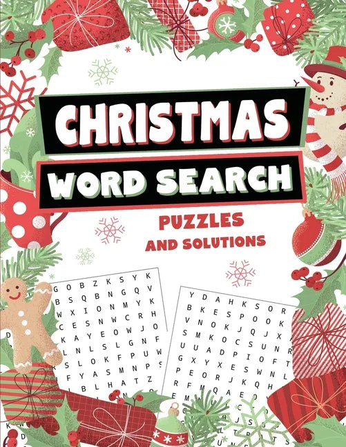 Christmas Word Search Puzzles and Solutions: Relax, Unwind, and Give Your Brain a Winter Break - Word Find for Kids Ages 9-12, Adults, Teens and Senio - Paperback