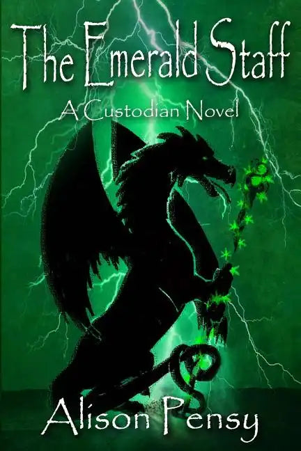 The Emerald Staff: Custodian Novel # 2 - Paperback