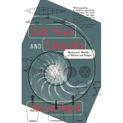Cats' Paws and Catapults: Mechanical Worlds of Nature and People - Paperback