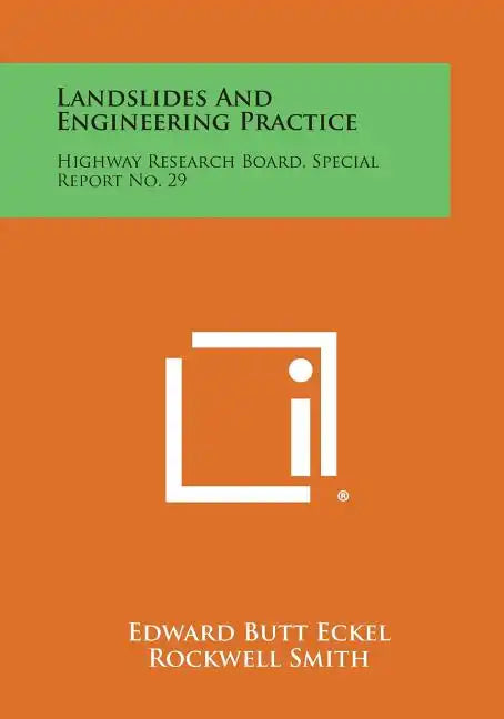 Landslides And Engineering Practice: Highway Research Board, Special Report No. 29 - Paperback