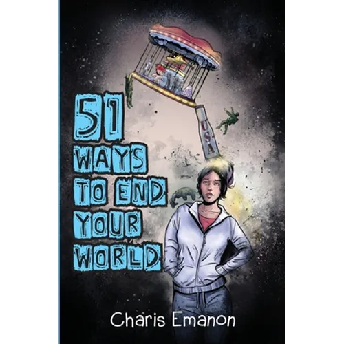 51 Ways to End Your World - Paperback