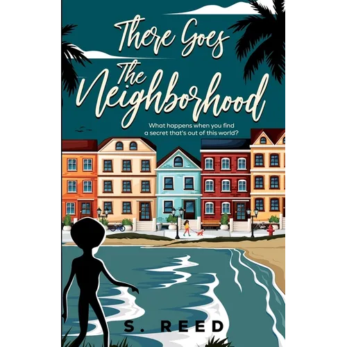 There Goes The Neighborhood - Paperback