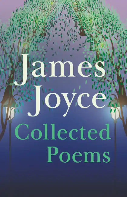 James Joyce - Collected Poems - Paperback