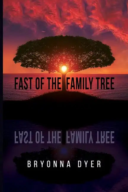 Fast of the Family Tree - Paperback