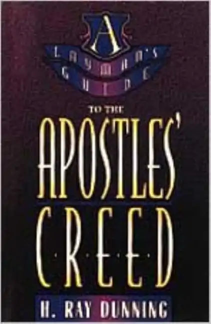 Layman's Guide to the Apostles' Creed - Paperback