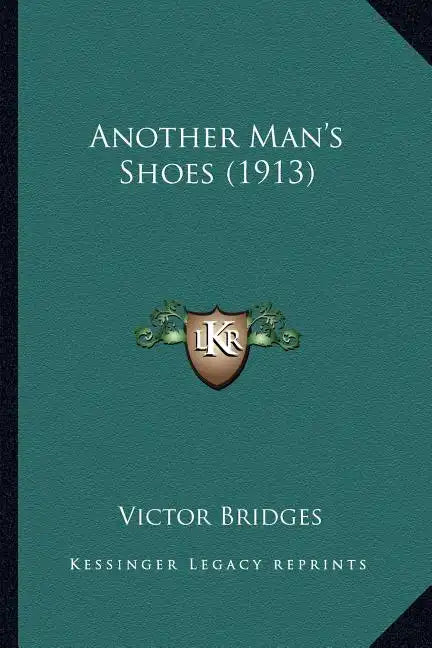 Another Man's Shoes (1913) - Paperback