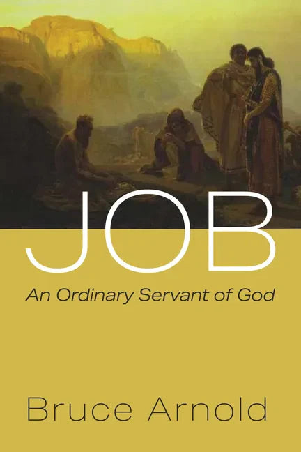 Job: An Ordinary Servant of God - Hardcover