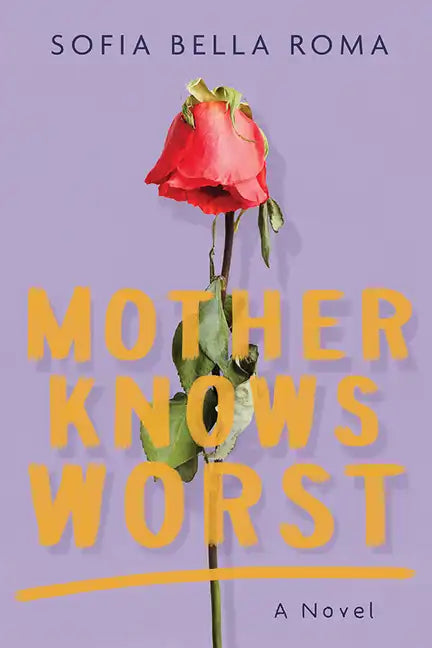 Mother Knows Worst - Paperback