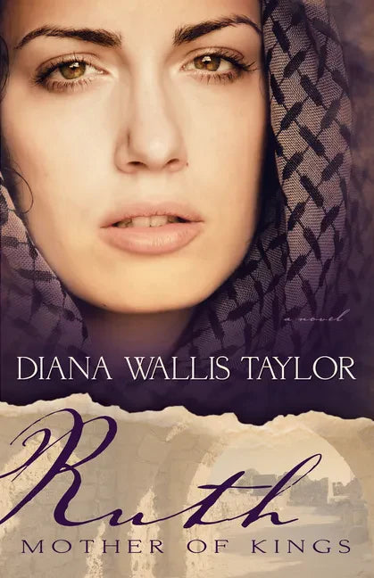 Ruth, Mother of Kings - Paperback