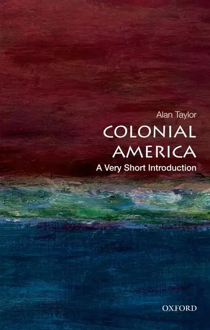 Colonial America: A Very Short Introduction - Paperback