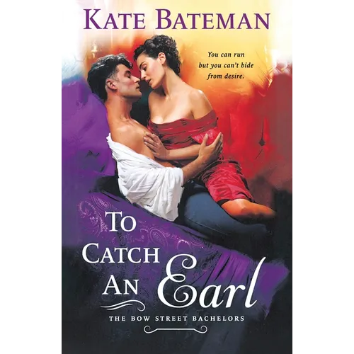 To Catch an Earl: A Bow Street Bachelors Novel - Paperback