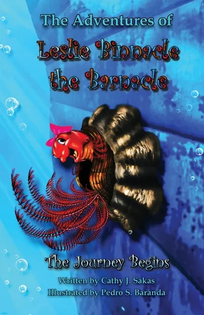 The Adventures of Leslie Binnacle the Barnacle - Paperback