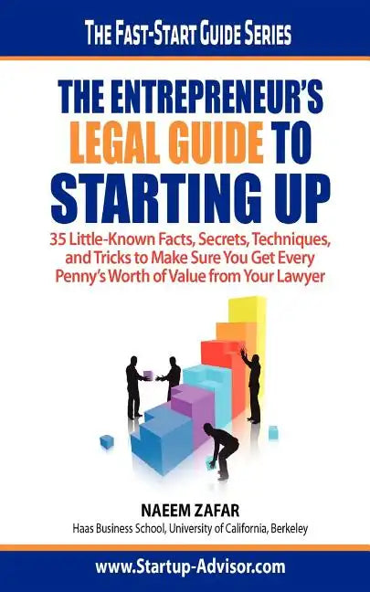 The Entrepreneur's Legal Guide to Starting Up - Paperback