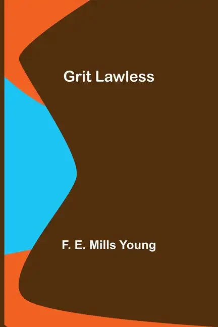 Grit Lawless - Paperback
