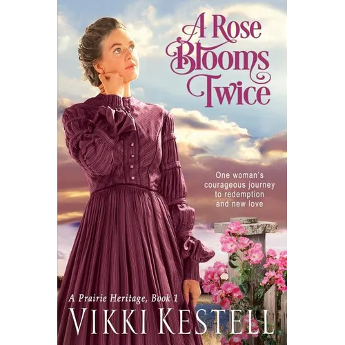 A Rose Blooms Twice - Paperback