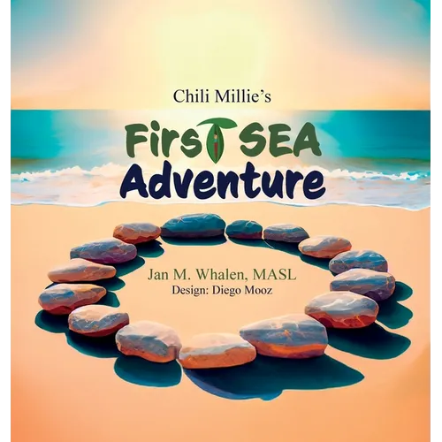 Chili Millie's First SEA Adventure - Hardcover